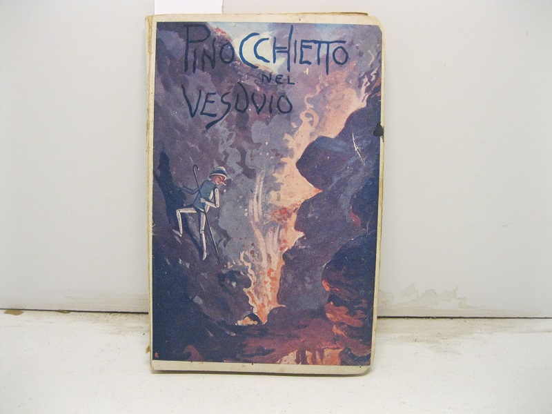 Pinocchietto nel Vesuvio